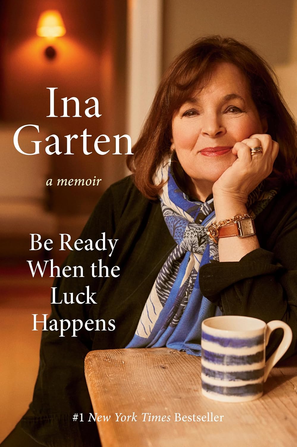 Be Ready When the Luck Happens - Ina Garten - Book