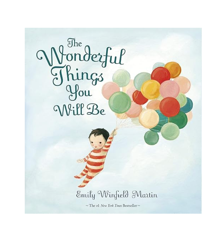 The Wonderful Things You Will Be - Book