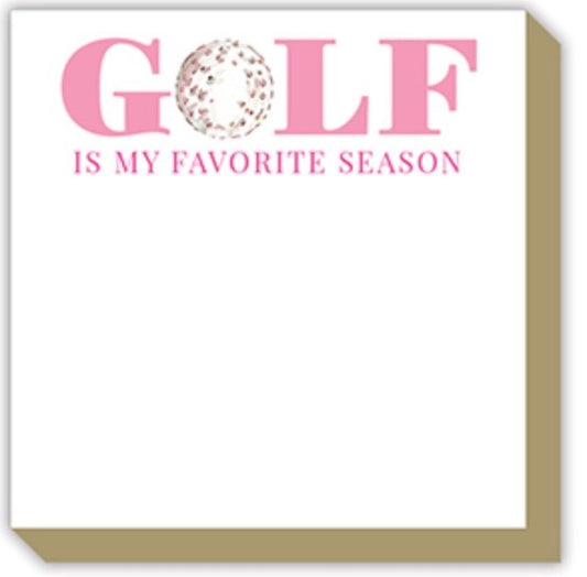 Golf Is My Favorite Season Notepad