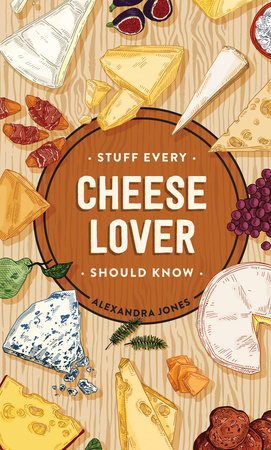 Stuff Every Cheese Lover Should Know - Mini Book