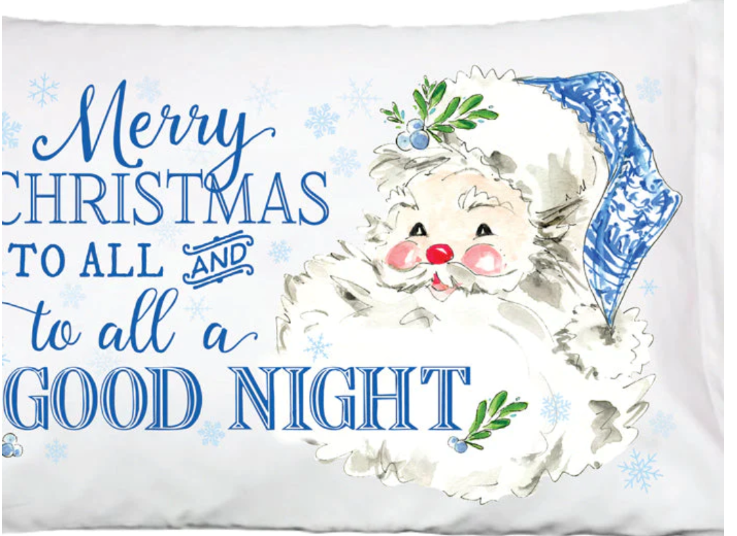 Merry Christmas to All and to All a Good Night Pillowcase - Blue