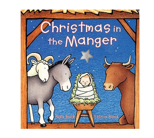 Christmas In The Manger - Board Book