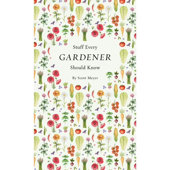 Stuff Every Gardner Should Know - Mini Book