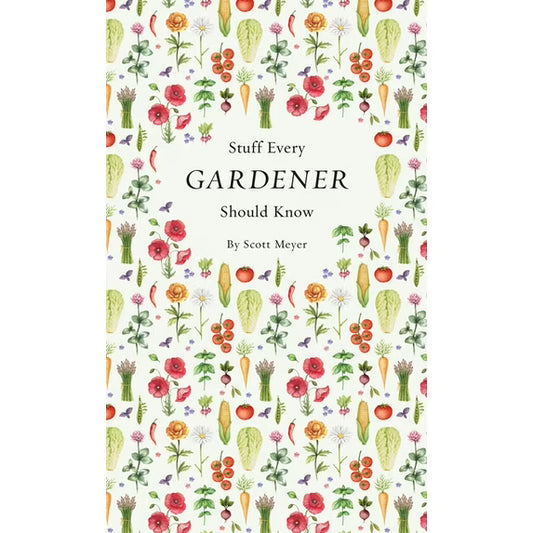 Stuff Every Gardner Should Know - Mini Book